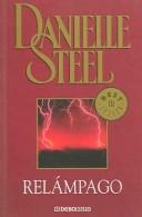 Danielle Steel: Relampago (Paperback, Spanish language, 2004, Debolsillo)