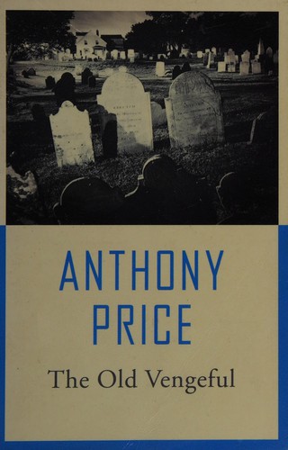 Anthony Price: The old Vengeful (2010, Phoenix)