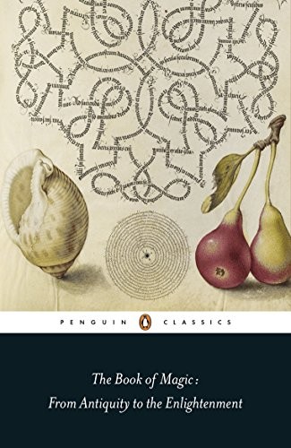 Brian Copenhaver: The Book of Magic (Paperback, 2017, Penguin Classics)