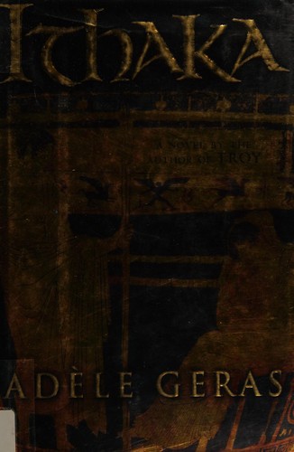Adele Geras: Ithaka (2005, Harcourt)