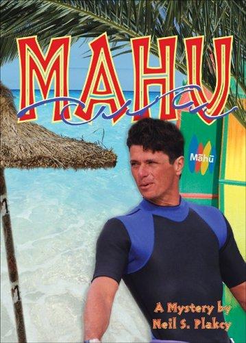 Neil S. Plakcy: Mahu (2005, Harrington Park Press, The Haworth Positronic Press)