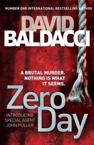 David Baldacci: Zero Day (John Puller, #1) (Hardcover, 2011, MacMillan)