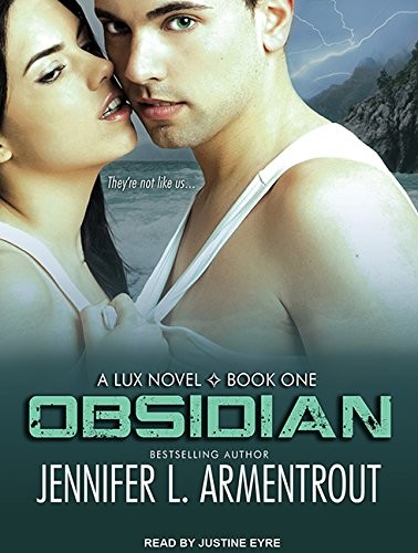 Justine Eyre, Jennifer L. Armentrout: Obsidian (AudiobookFormat, Tantor Audio)