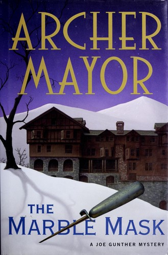 Archer Mayor: The marble mask (2000, Mysterious Press)