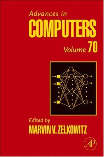 Marvin V. Zelkowitz: Advances in Computers, Volume 70 (Advances in Computers) (Advances in Computers) (Hardcover, Academic Press)