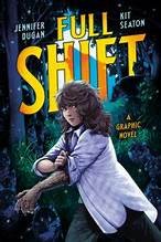 Jennifer Dugan, Kit Seaton: Full Shift (Hardcover, 2024, Penguin Young Readers Group)
