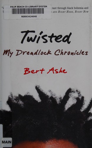Bert Ashe: Twisted (2015)