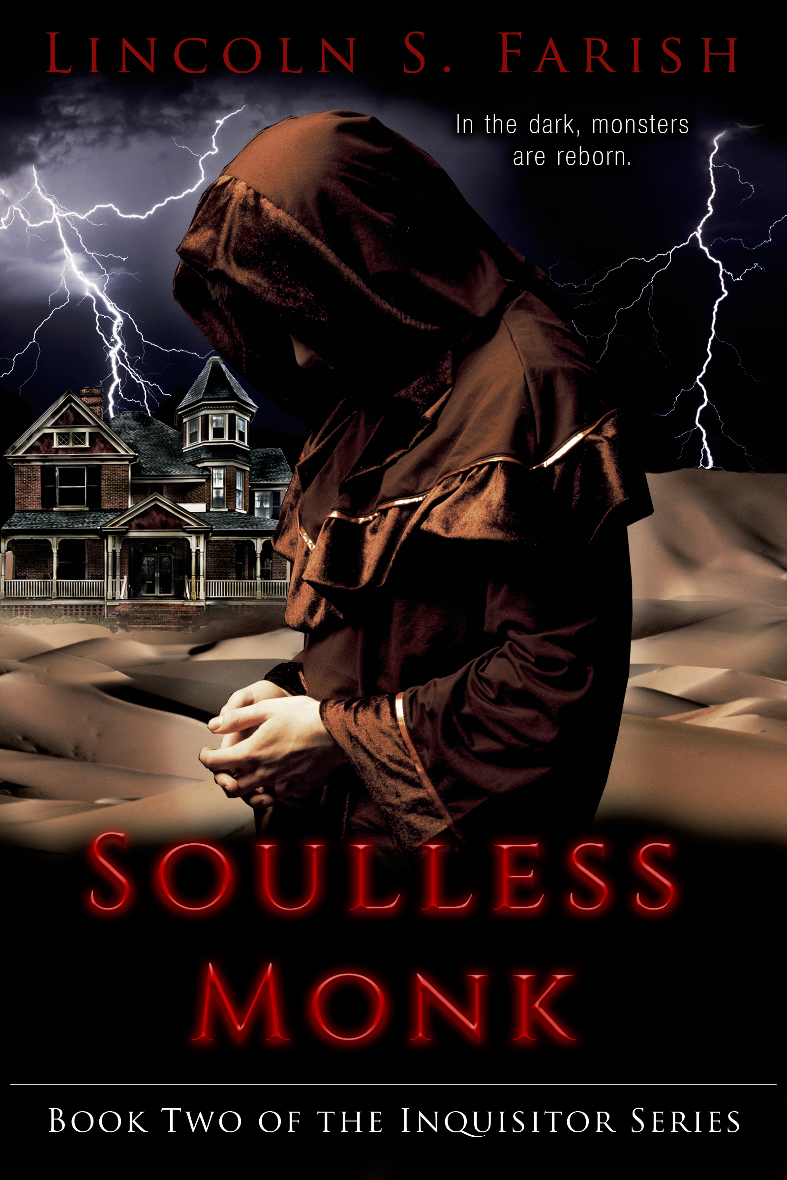 Lincoln Farish: Soulless Monk (EBook, En language, 2015)