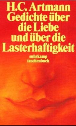 Hans Carl Artmann, Elisabeth Borchers: Gedichte über die Liebe und über die Lasterhaftigkeit (Paperback, German language, 1984, Suhrkamp)