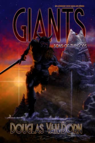 Douglas Van Dorn: Giants (Paperback, Waters of Creation Publishing)