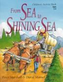 Peter Marshall, David Manuel, Joan M. Schmidt: From Sea to Shining Sea (Paperback, 1996, Revell)
