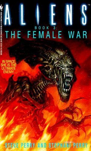Steve Perry: The female war (1993)