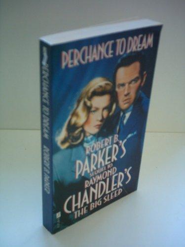 Robert B. Parker: Perchance to dream (1991)