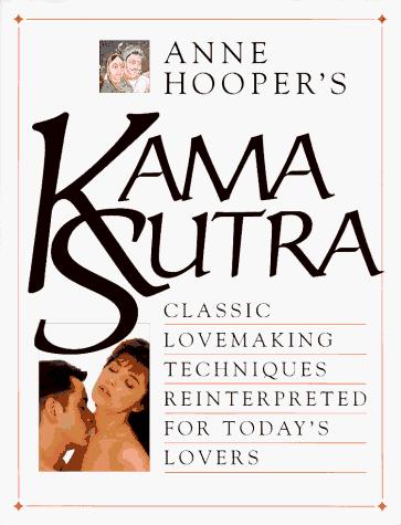 Anne Hooper: Anne Hooper's Kama Sutra (Hardcover, DK ADULT)