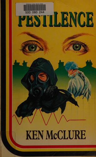 Ken McClure: Pestilence (Paperback, 1992, MacMillan Publishing Company)