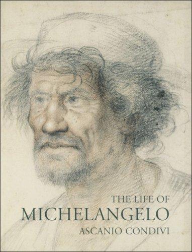 Ascanio Condivi: The Life of Michelangelo (Paperback, Pallas Athene)