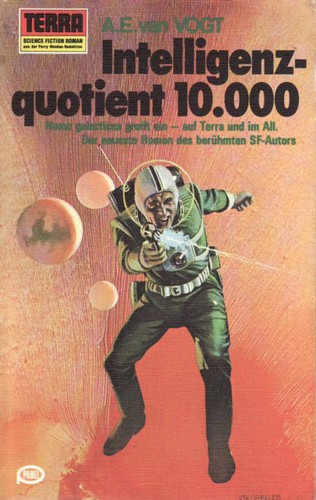 A. E. van Vogt: Intelligenzquotient 10.000 (Paperback, German language, 1978, Erich Pabel Verlag)