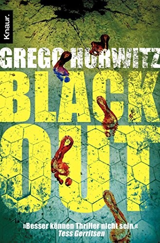 Gregg Andrew Hurwitz: Blackout (Paperback, 2010, Knaur Taschenbuch)