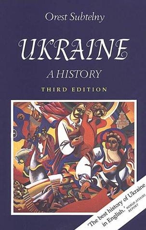 Orest Subtelny: Ukraine (Paperback, 2000, University of Toronto Press)