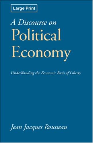 Jean-Jacques Rousseau: A Discourse on Political Economy (Paperback, Waking Lion Press)