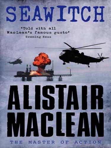 Alistair MacLean: Seawitch (2009, HarperCollins)