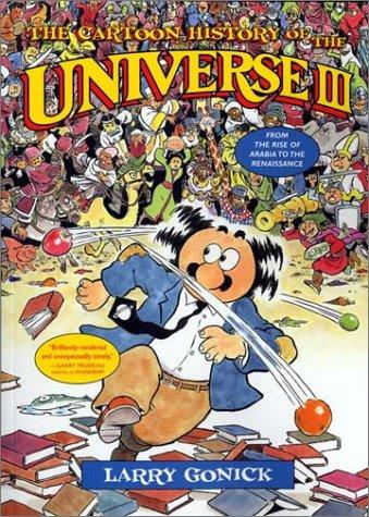 Larry Gonick: The cartoon history of the universe (1990, Doubleday, W.W. Norton)