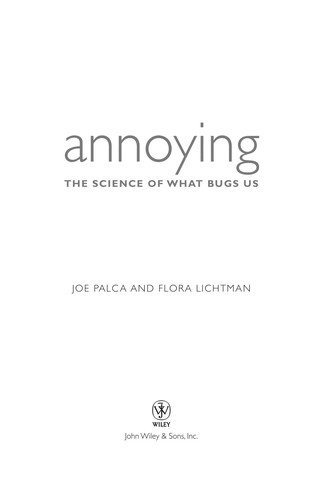 Joe Palca: Annoying (2011, Wiley)