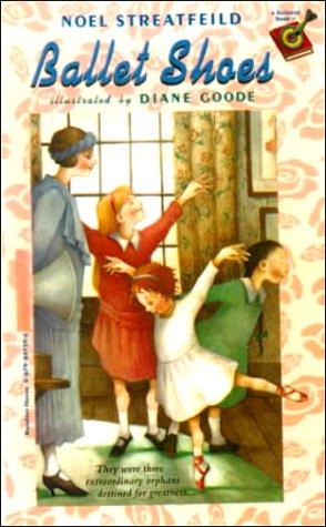 Noel Streatfeild: Ballet Shoes (Hardcover, 1999, Tandem Library)