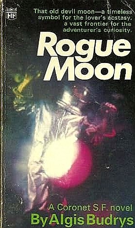 Algis Budrys: Rogue moon (Paperback, 1968, Hodder)