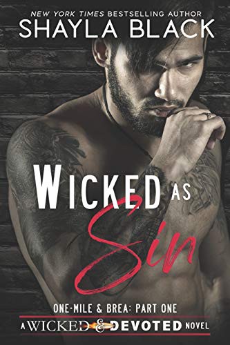 Shayla Black: Wicked As Sin (Paperback, 2020, Shelley Bradley LLC)