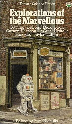 Peter Nicholls: Explorations of the Marvellous (1978)