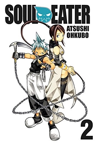 Atsushi Ohkubo: Soul Eater, Vol. 2 (Paperback, 2010, Yen Press)