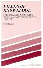 Fritz K. Ringer: Fields of knowledge (1992, Cambridge University Press)