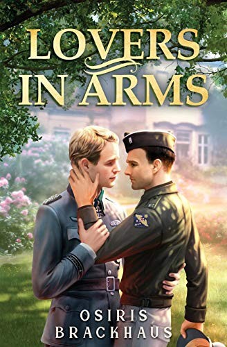 Osiris Brackhaus: Lovers in Arms (2019, Independently Published, Independently published)
