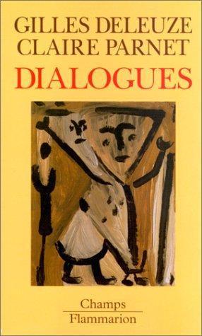 Gilles Deleuze, Claire Parnet: Dialogues (French language, 1999)