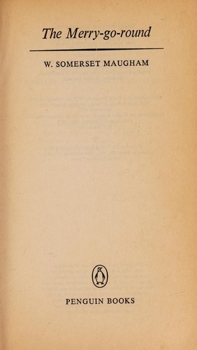 William Somerset Maugham: The Merry-Go-Round (Paperback, 1978, Penguin (Non-Classics))