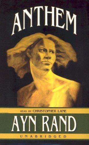 Ayn Rand: Anthem (2004, Blackstone Audiobooks)