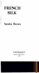 Sandra Brown: French silk (1993, G.K. Hall)