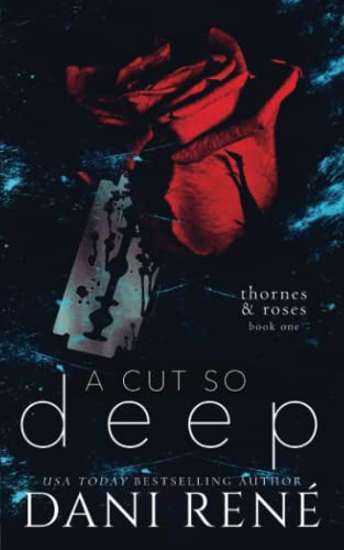 Dani René: A Cut so Deep (Paperback, Dani René Books)