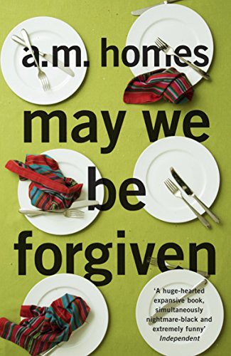 A. M. Homes: May We Be Forgiven (Paperback, 2013, imusti, Granta)