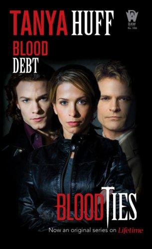 Tanya Huff: Blood Debt (Paperback, 2007, DAW)