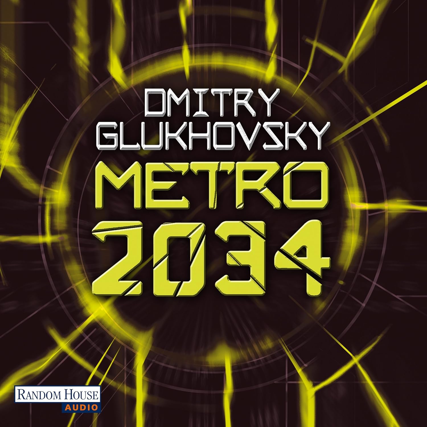 Dmitry Glukhovsky: Metro 2034 (AudiobookFormat, German language, 2016, Random House Audio)