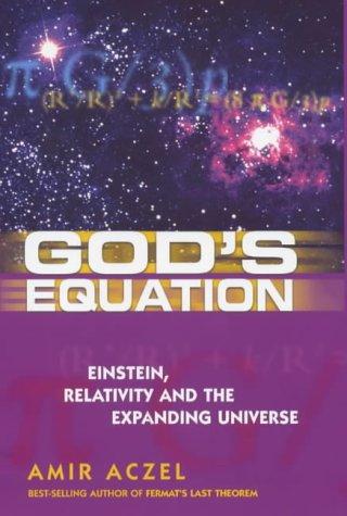Amir D. Aczel: God's Equation (Hardcover, 2000, Piatkus Books)