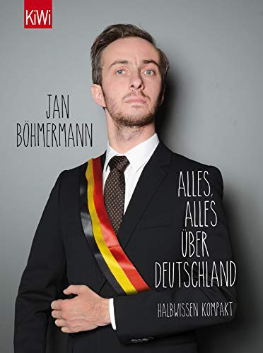 Jan Böhmermann: Alles, alles über Deutschland (Paperback, Deutsch language, 2015, Kiepenheuer & Witsch GmbH)