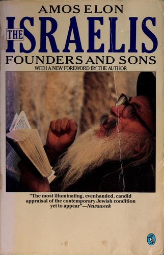 Amos Elon: The Israelis (Paperback, 1983, Penguin (Non-Classics))