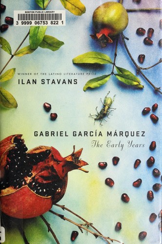 Ilan Stavans: Gabriel García Márquez (2010, Palgrave Macmillan)