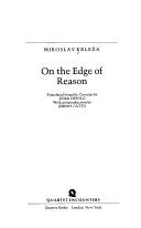 Miroslav Krleža: On the edge of reason (1987, Quartet)