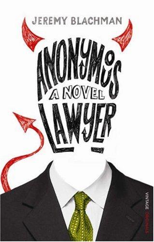 Jeremy Blachman: Anonymous Lawyer (Paperback, 2007, Vintage Books)