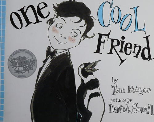 Toni Buzzeo: One cool friend (2014, Scholastic)