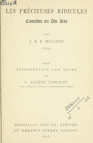 Molière: Les précieuses ridicules (French language, 1908, Macmillan)